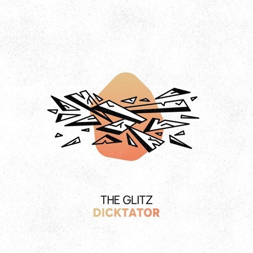 The Glitz-Dicktator
