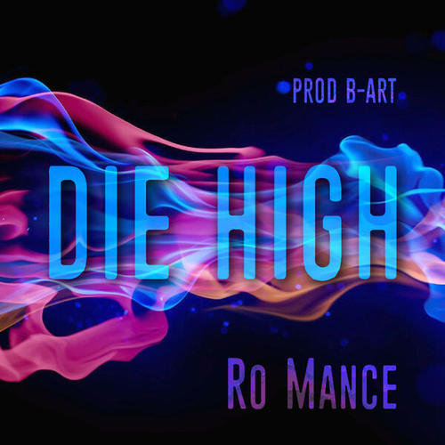Ro Mance-Die High