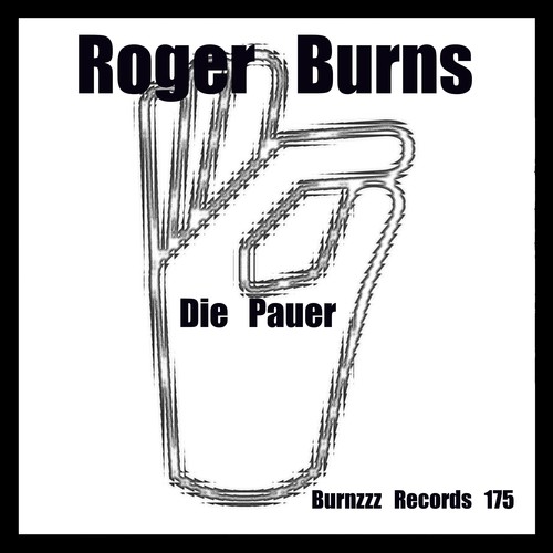 Roger Burns-Die Pauer