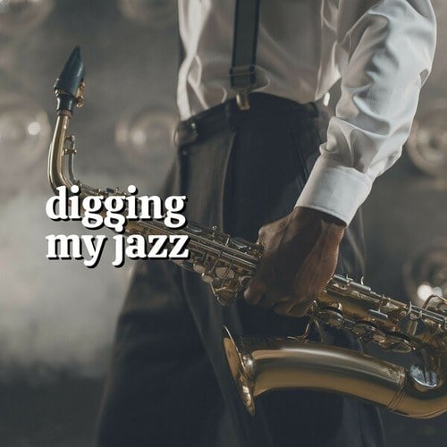 Digging My Jazz