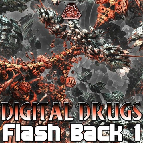 MeteorBurn, Quasar, Crying Freemen, BrokenBeat, Electronic Concept, Virtual Light, Clone-Digital Drugs Flash Backs EP1