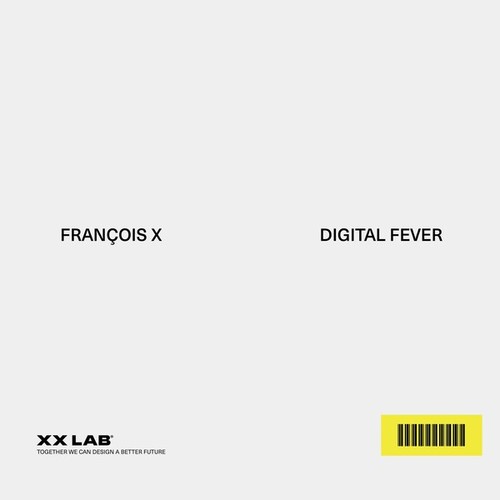 François X-Digital Fever