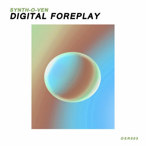 Synth-O-Ven-Digital Foreplay