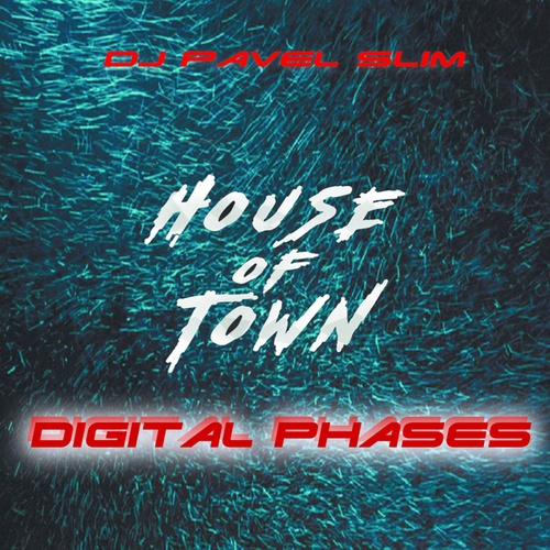 Dj Pavel Slim-Digital Phases