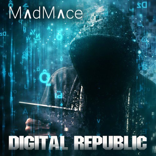 Madmace-Digital Republic