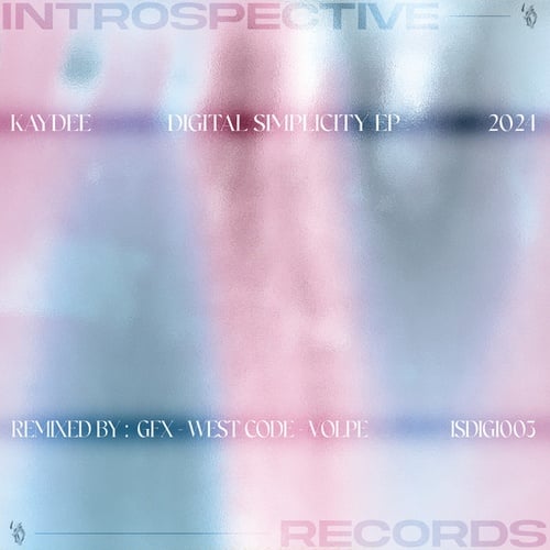 KAYDEE, GFX, West Code, Volpe (ARG)-Digital Simplicity EP