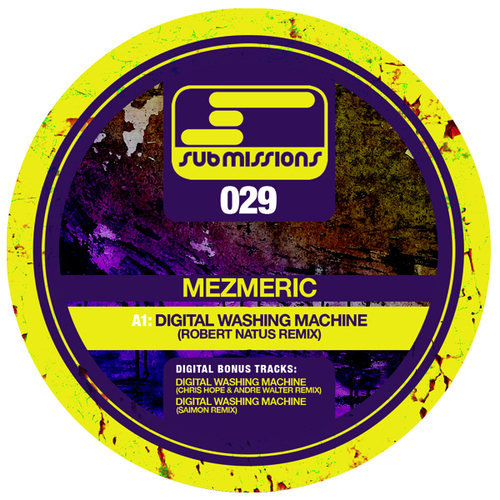 Mezmeric, Robert Natus, Stigmata, Saimon, Chris Hope, Andre Walter-Digital Washing Machine