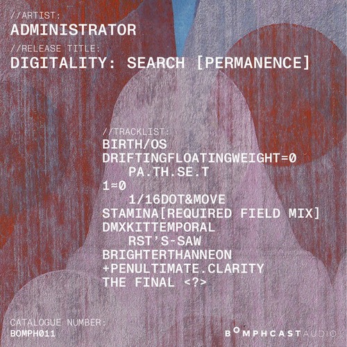 ADMINISTRATOR-Digitality: Search [Permanence]