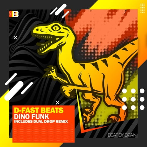 D-Fast Beats, Dual Drop-Dino Funk