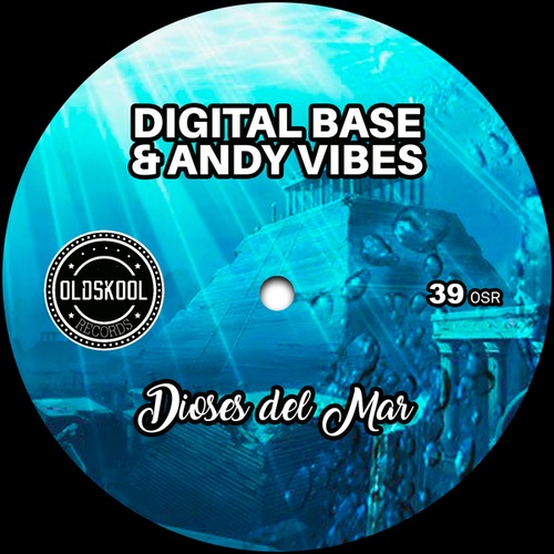 Digital Base, Andy Vibes-Dioses del mar