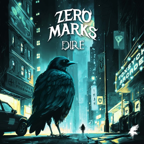 ZERO MARKS-DIRE