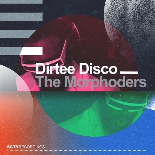 The Morphoders-Dirtee Disco
