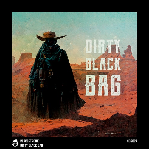 Perceptronic-Dirty Black Bag