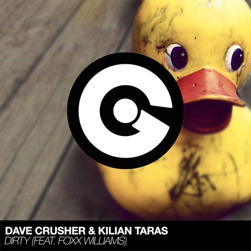Dave Crusher, Kilian Taras, FoXx Williams-Dirty
