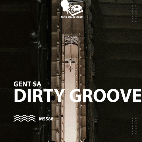 Gent SA-Dirty Groove