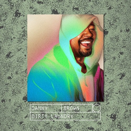 Danny Brown-Dirty Laundry