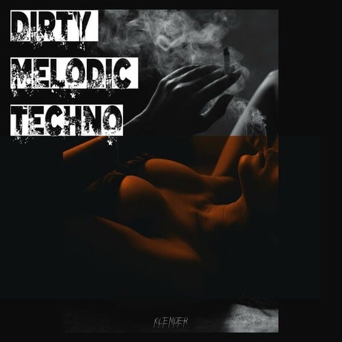 Various Artists-Dirty Melodic Techno