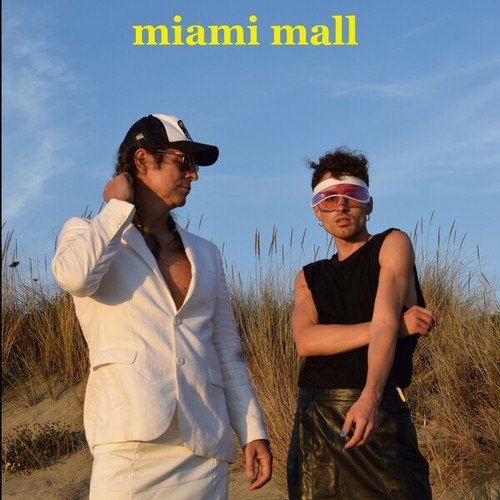 Miami Mall-Dirty Paradise