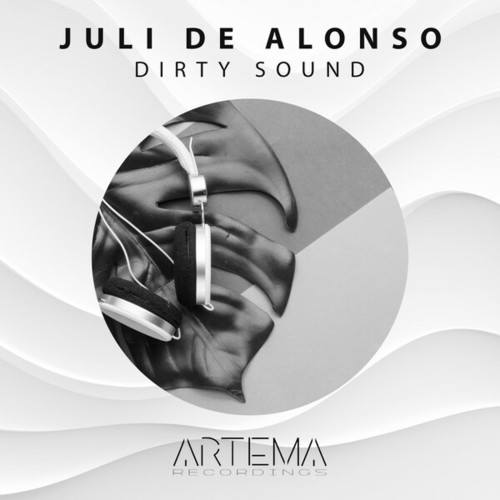 Juli De Alonso-Dirty Sound