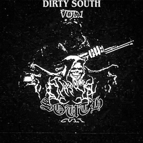 WORLD EDIT, KERS3Z, HELLISH NORTH, 1MMORTAL PLAY, Ma1zz666, MYSTXRYOFTIME, DIRTY SOUTH CVLT, PLXVA, DJ EVILISHOT-Dirty South Vol. 1
