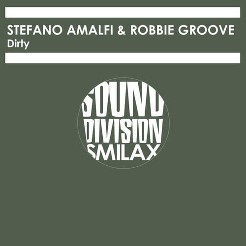 Stefano Amalfi, Robbie Groove-Dirty