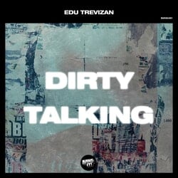 Dirty Talking