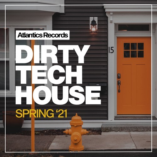 Various Artists-Dirty Tech House Spring '21