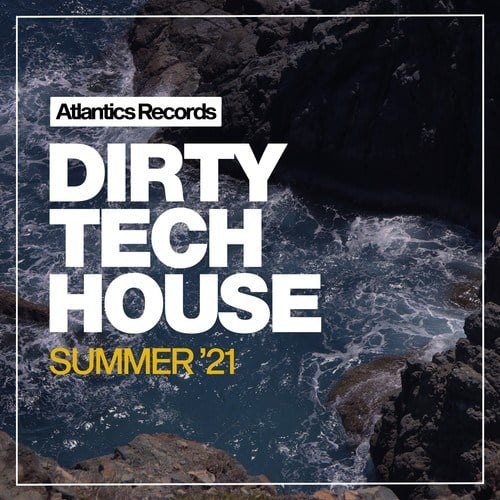 Various Artists-Dirty Tech House Summer '21
