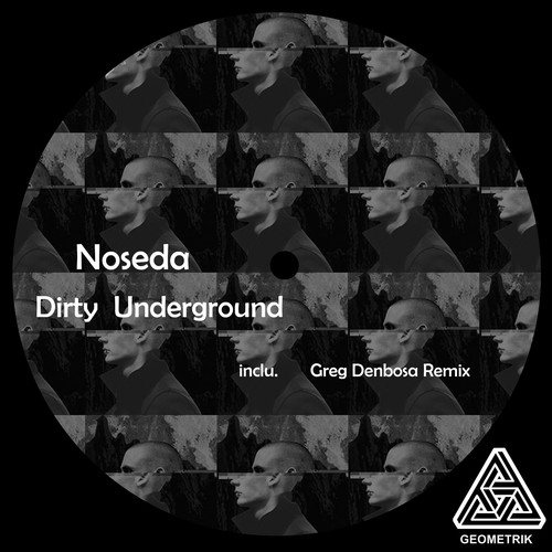 Noseda, Greg Denbosa-Dirty Underground