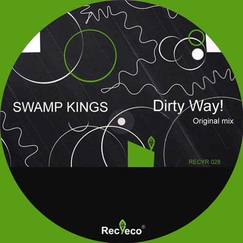 Swamp Kings-Dirty Way
