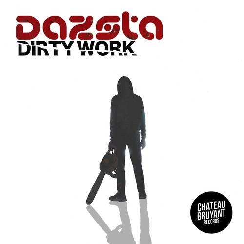 Dazsta-Dirty Work