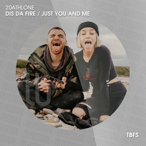 20 Athlone-Dis da Fire / Just You and Me
