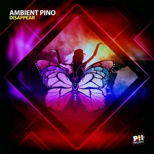 Ambient Pino-Disappear