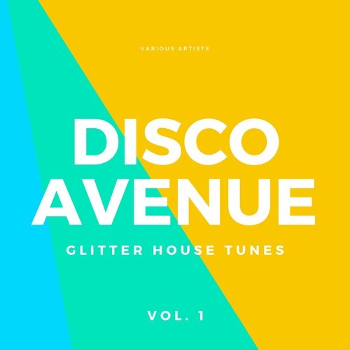 Various Artists-Disco Avenue (Glitter House Tunes), Vol. 1