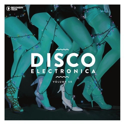 Various Artists-Disco Electronica, Vol. 50