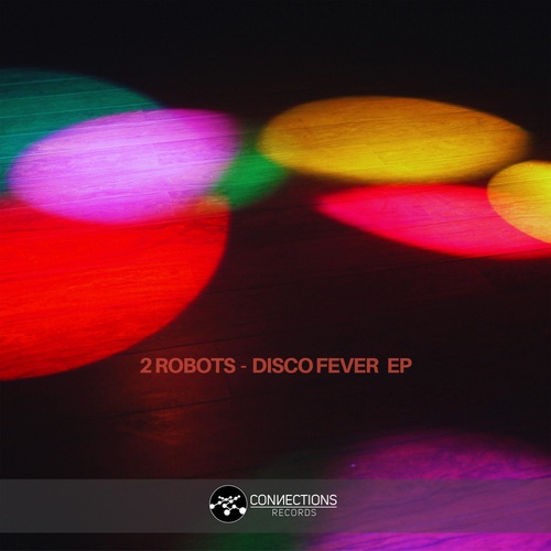 2 Robots-Disco Fever Ep