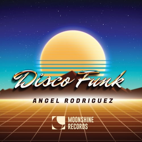 Angel Rodriguez-Disco Funk