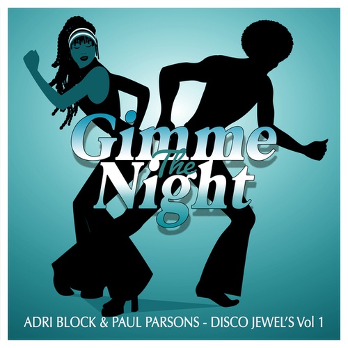 Adri Block, Paul Parsons-Disco Jewel’s, Vol. 1 (Club Mix)