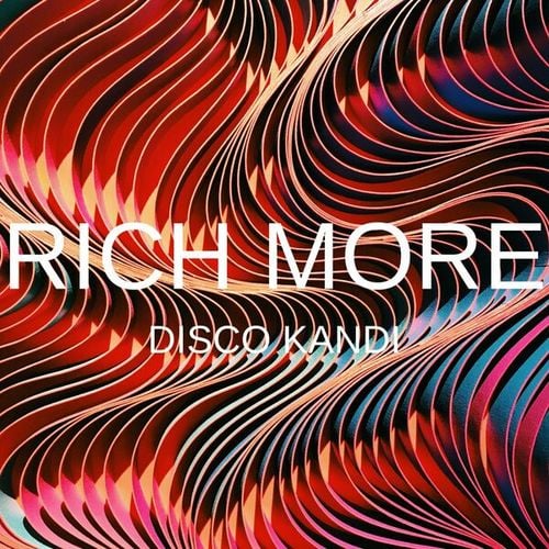 RICH MORE-Disco Kandi