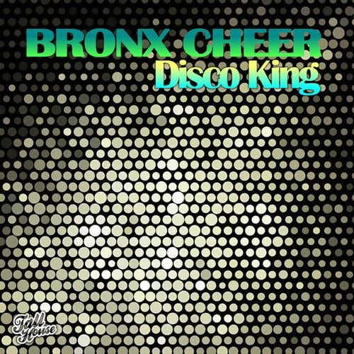 Bronx Cheer, Paul Parsons-Disco King