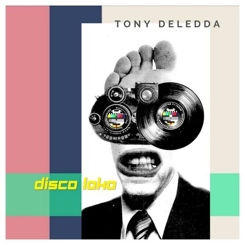 Tony Deledda-Disco Loko
