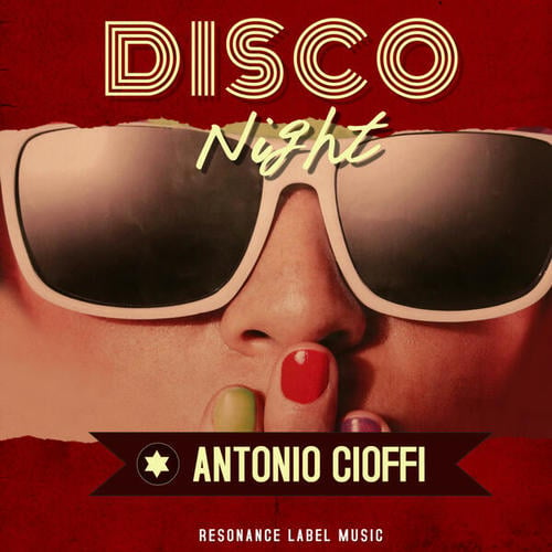 Antonio Cioffi-Disco Night