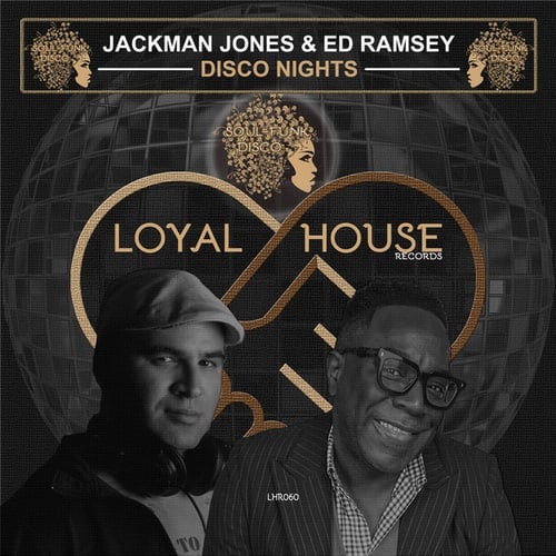 Jackman Jones, Ed Ramsey-Disco Nights