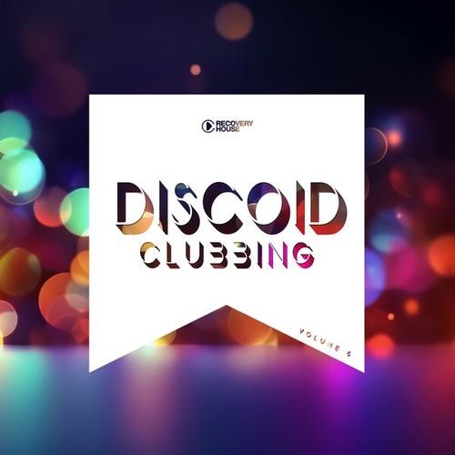 Various Artists-Discoid Clubbing, Vol. 6
