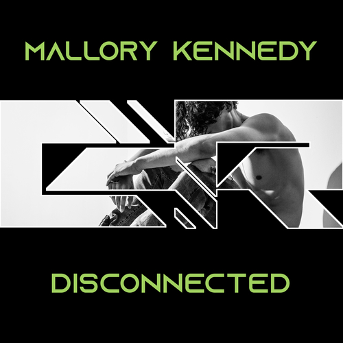 Mallory Kennedy-Disconnected