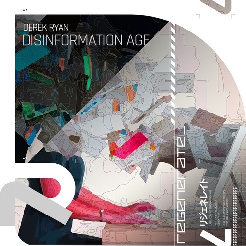 Derek Ryan -Disinformation Age