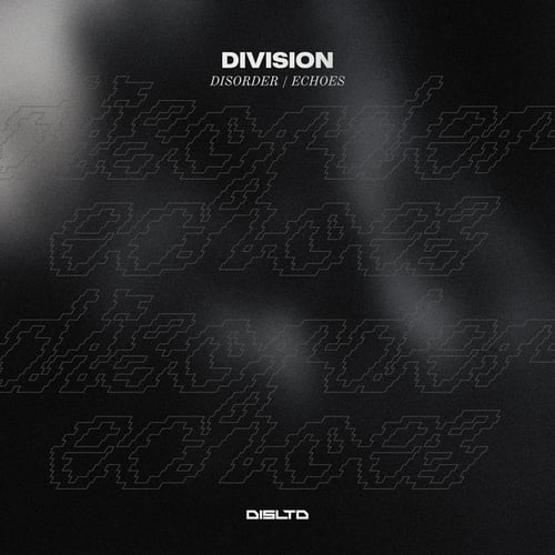 Division-Disorder / Echoes