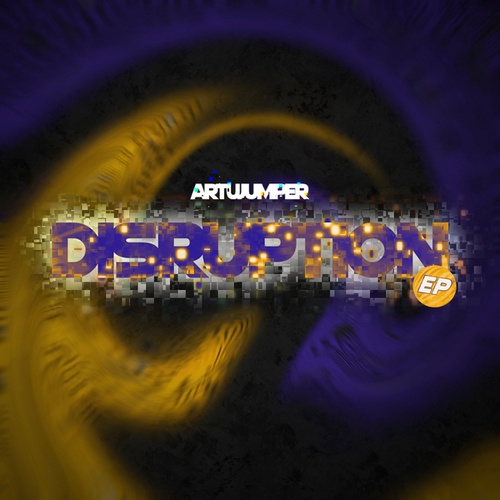 Tha Some, Twifears, ArtuJumper, Aki-Disruption EP