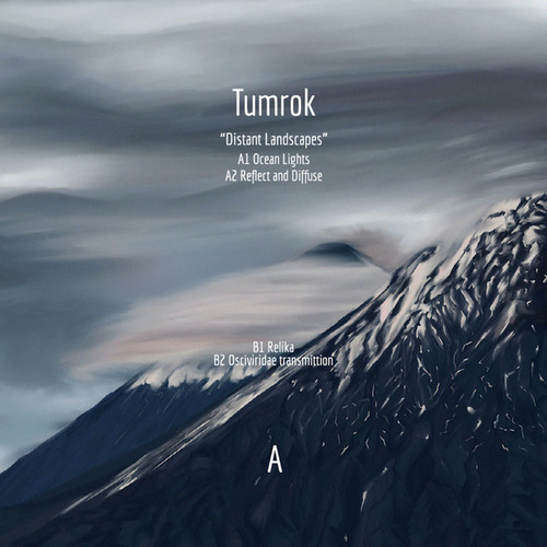Tumrok-Distant Landscapes