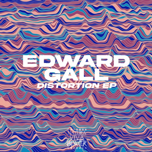 Edward Gall-Distortion